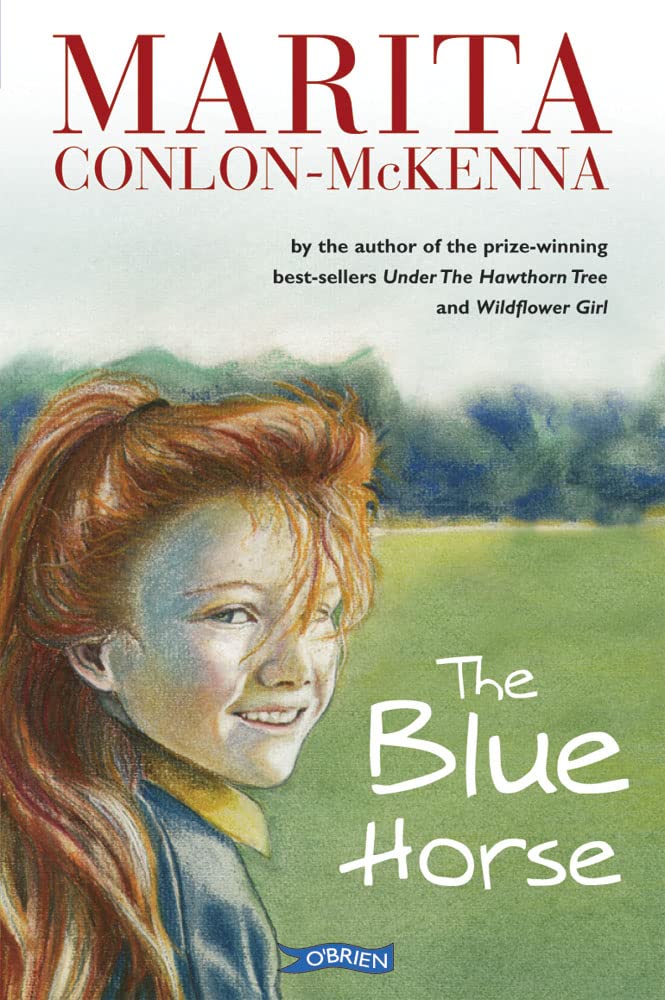 The Blue Horse by Marita Conlon-McKenna (Paperback Book)