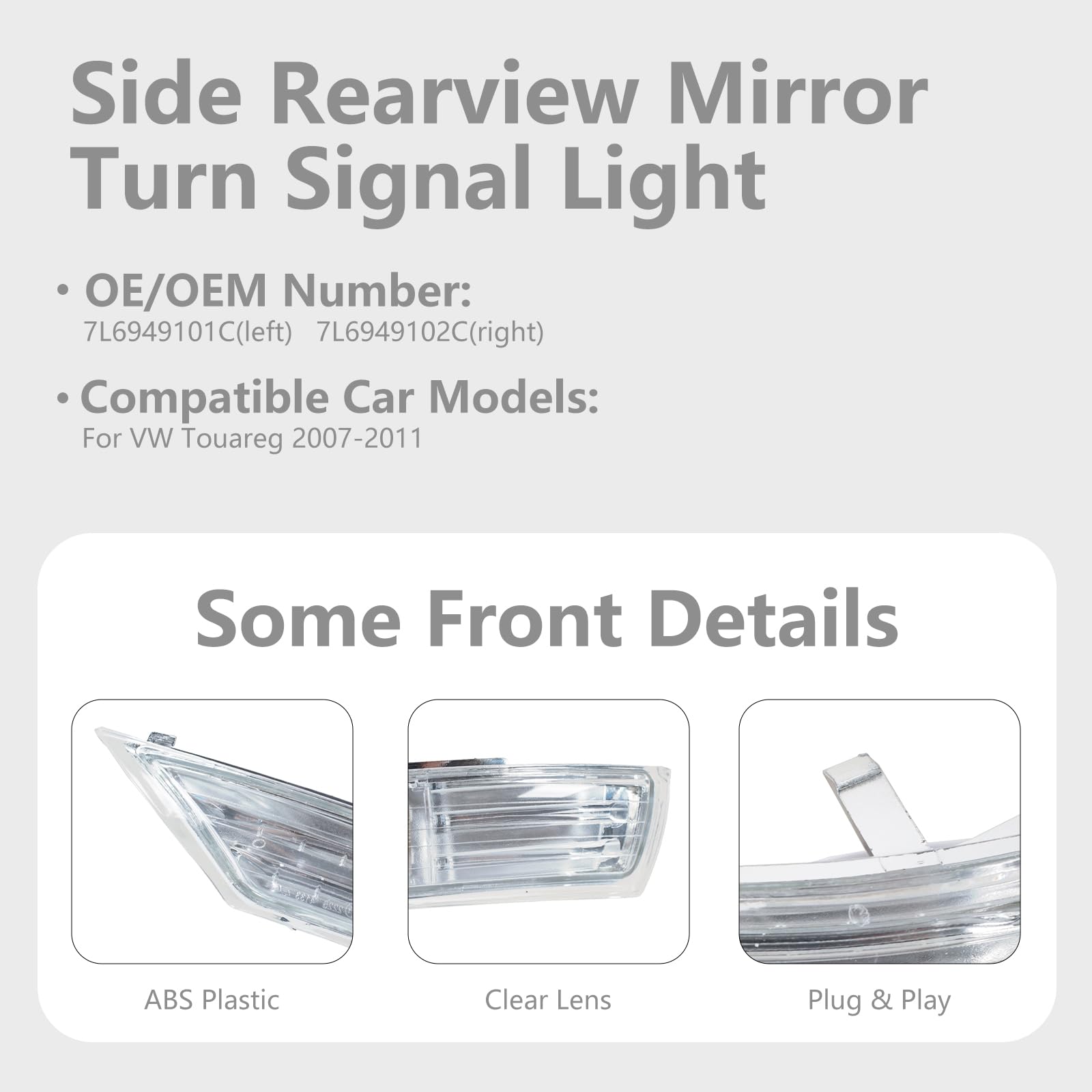 Spiegel Indicator Voor Vw Voor Touareg 2007-2011 Reverse Spiegel Licht 7L6949101C 7L6949102C Links Rechts Auto Richtingaanwijzer Lamp Dynamische richtingaanwijzer (Kleur : Right-1Pcs