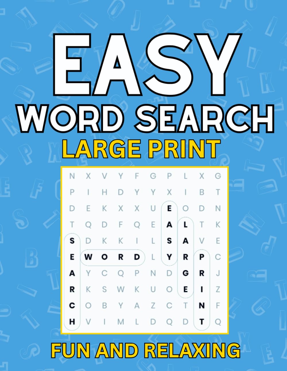 Easy Word Search Large Print: Easy Word Search for Dementia - A Fun and Relaxing word search puzzle for Seniors, the Elderly and Adults