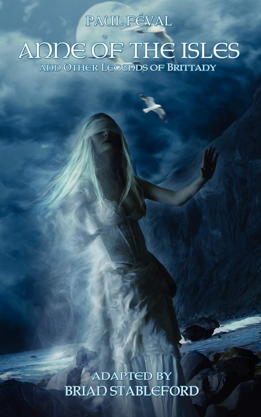 Buy Anne of the Isles and Other Legends of Brittany — BookShops.in