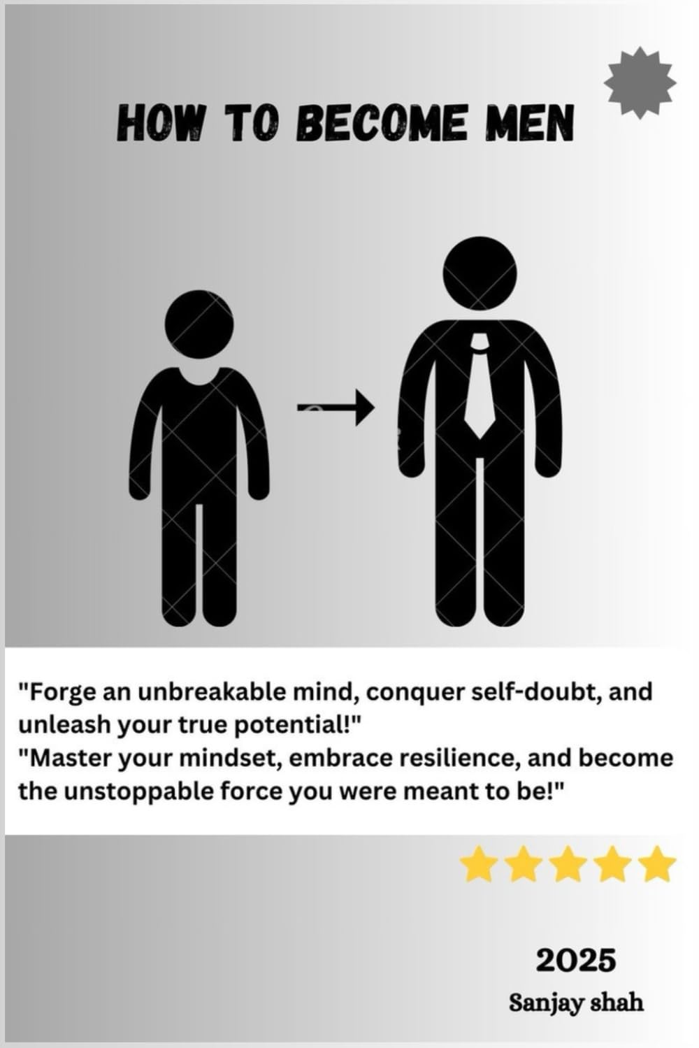How to become Men: Become a men