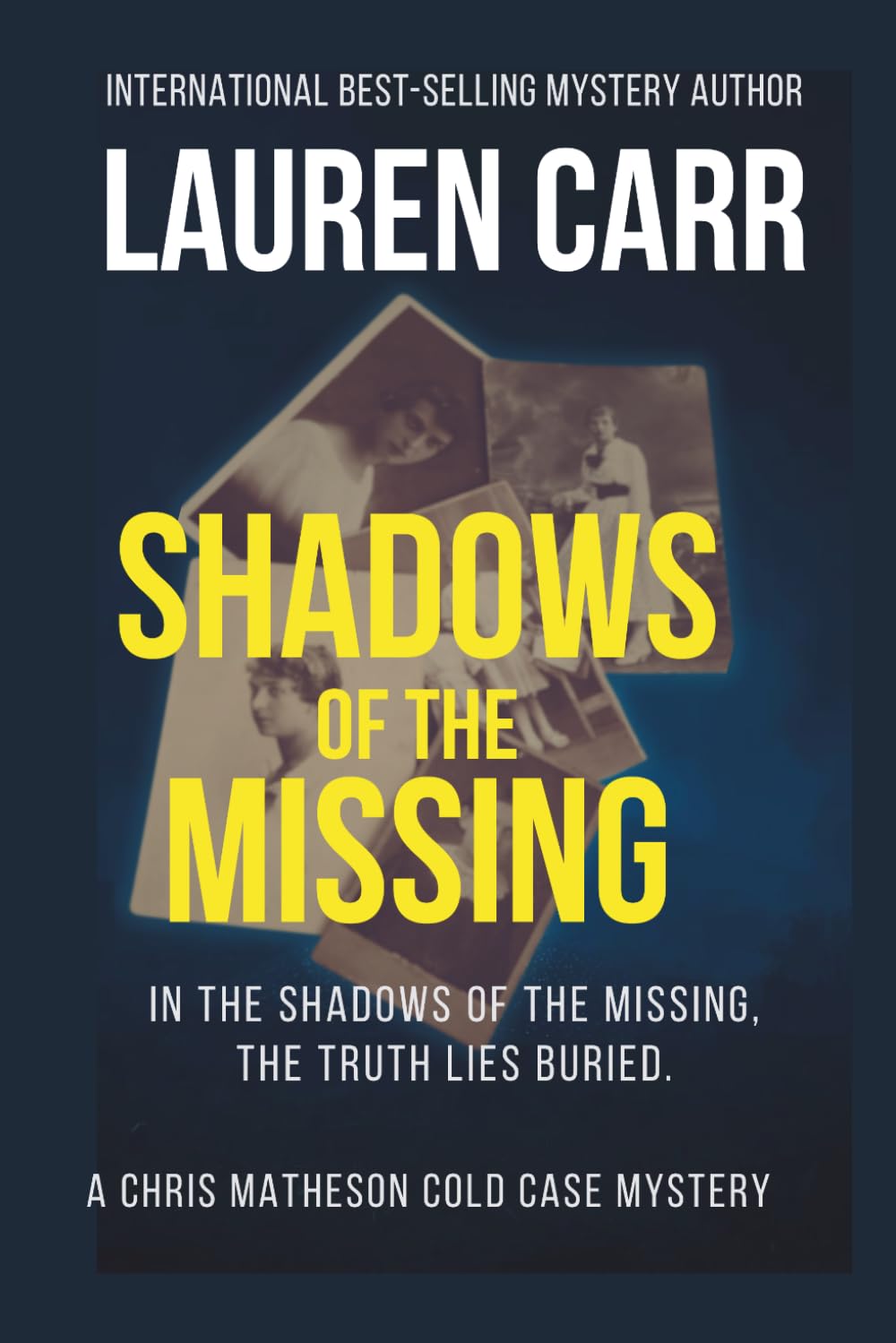 Shadows of the Missing: 5 (A Chris Matheson Cold Case Mystery)