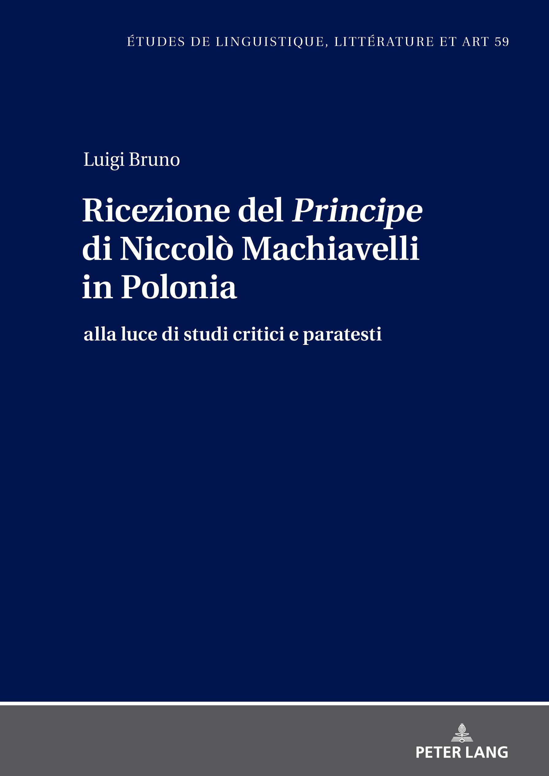 Ricezione del Principe di Niccolò Machiavelli in Polonia: alla luce di studi critici e paratesti