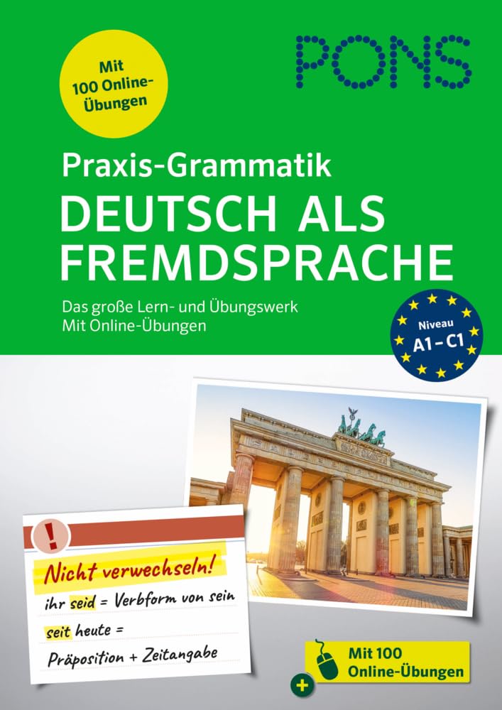 PONS Praxis-Grammatik Deutsch als Fremdsprache: Das große Lern- und Übungswerk. Mit Online-Übungen