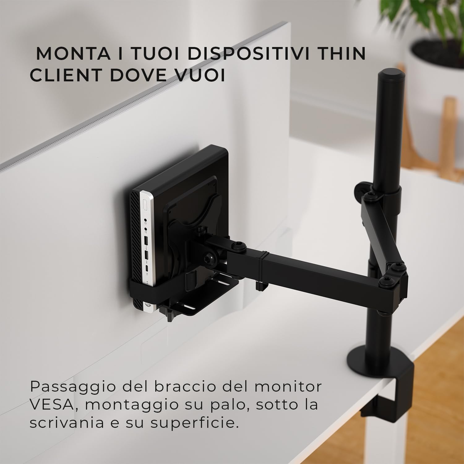 HumanCentric Staffa di montaggio per thin client, per montare un mini PC o un computer su un braccio o supporto per monitor VESA, su un palo o sotto la scrivania o una superficie
