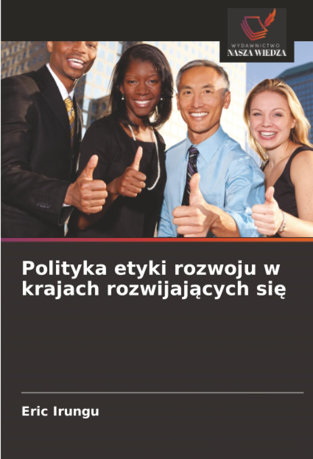 Polityka etyki rozwoju w krajach rozwijających się