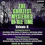 Cover of The Greatest Mysteries of All Time, Volume 6