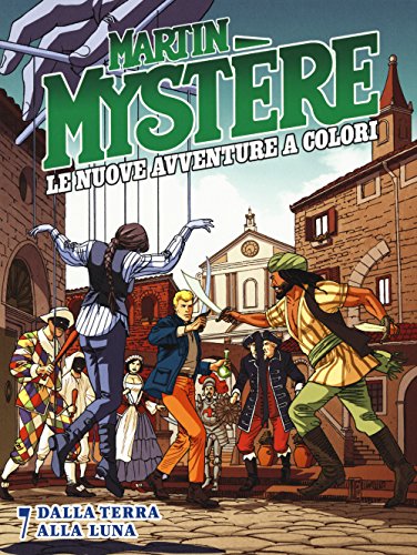 Martin Mystère. le nuove avventure a colori. Dalla...