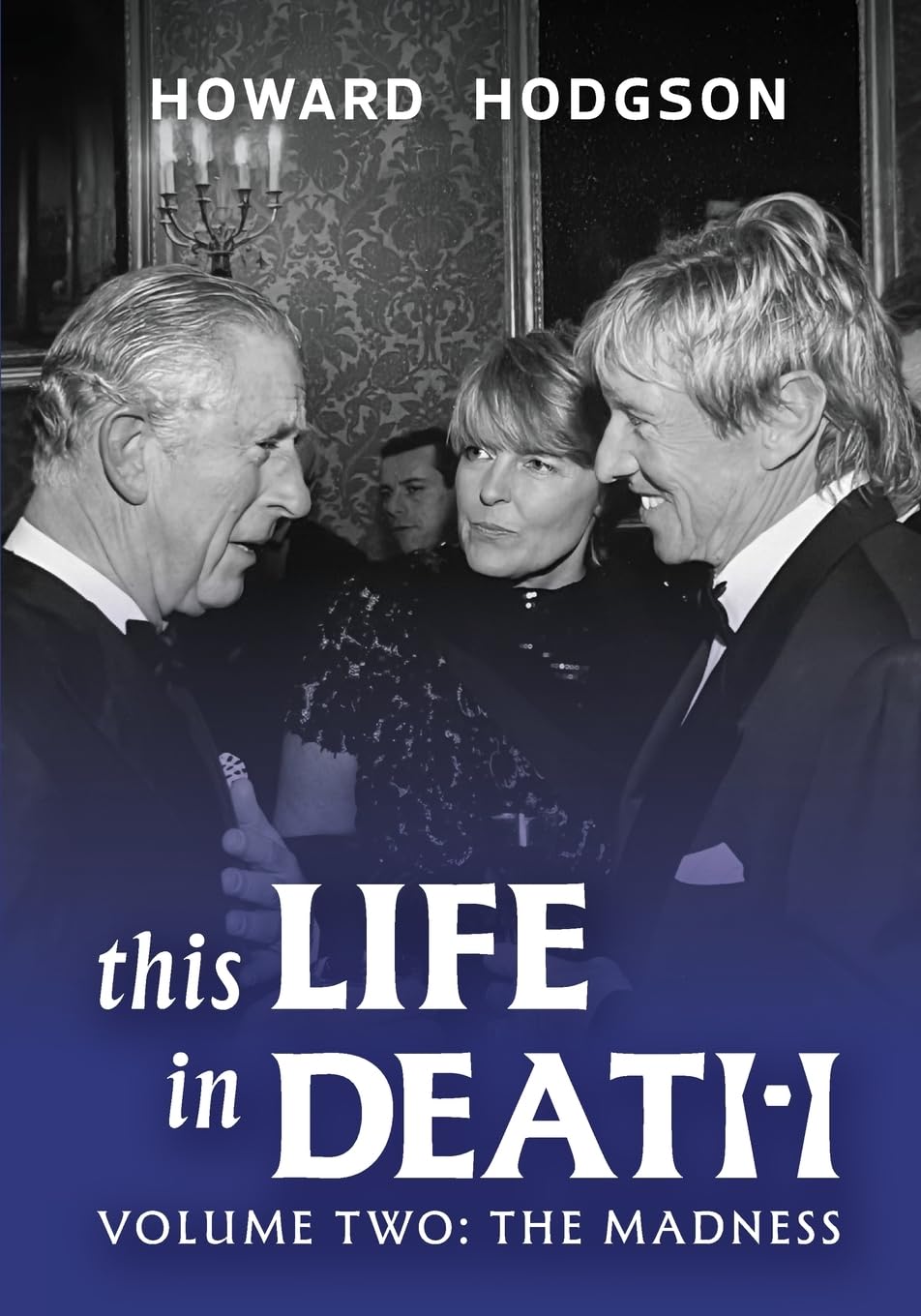 This Life In Death Volume II The Madness