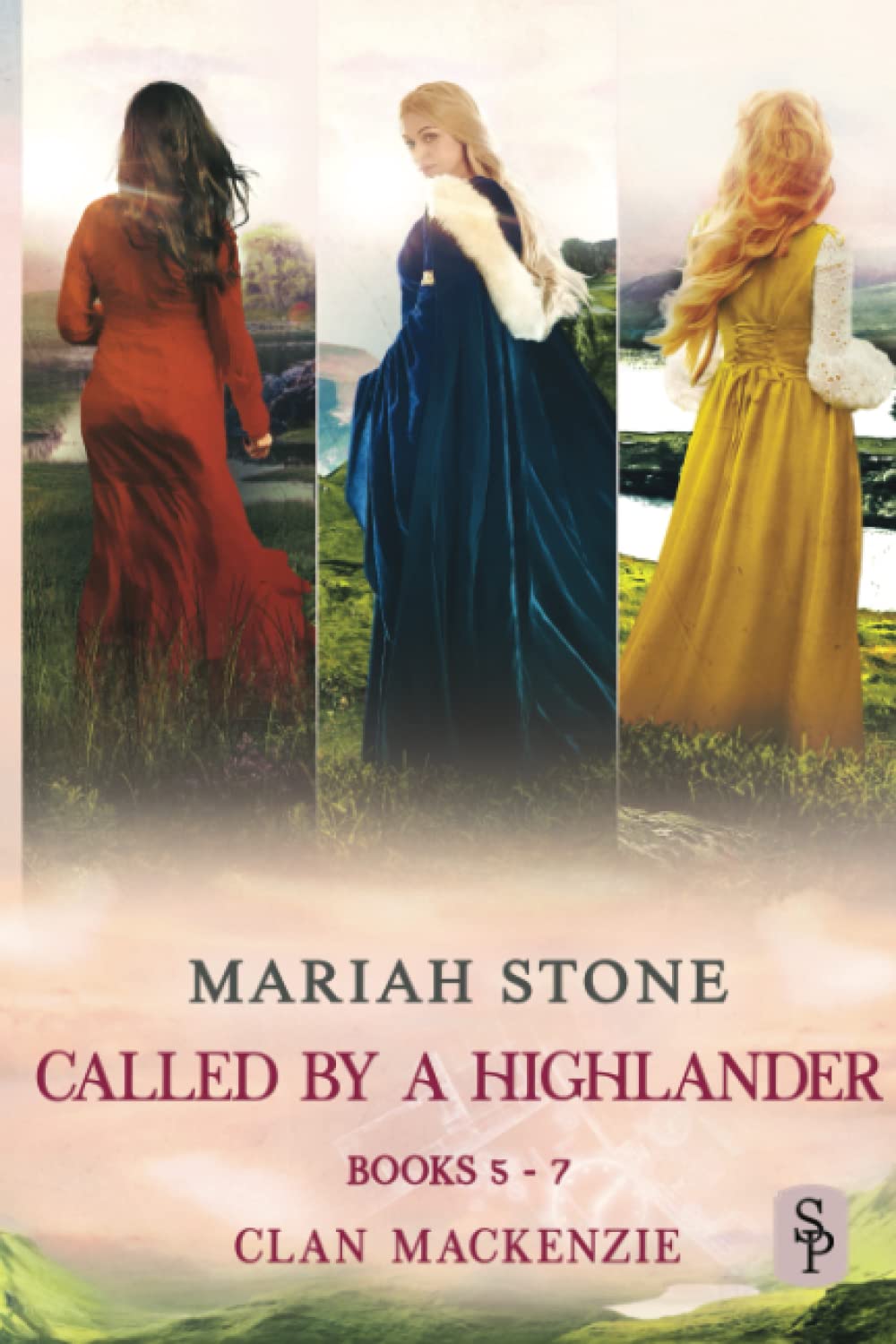 Called by a Highlander series - books 5-7 (Clan Mackenzie): Three steamy Scottish Time Travel Romances (Called by a Highlander Series box set)