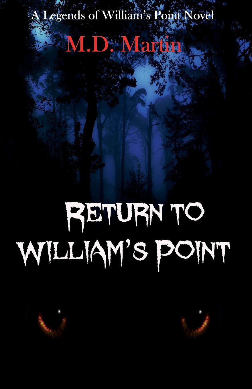 Return to William's Point: A Legends of William's Point Novel: Volume 2