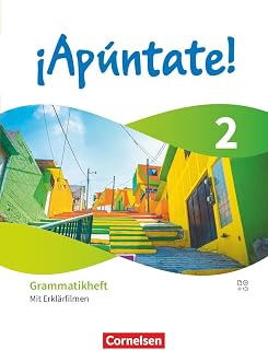 ¡Apúntate! - Spanisch als 2. Fremdsprache - Ausgabe 2024 - Band 2: Grammatikheft - Mit Erklärfilmen