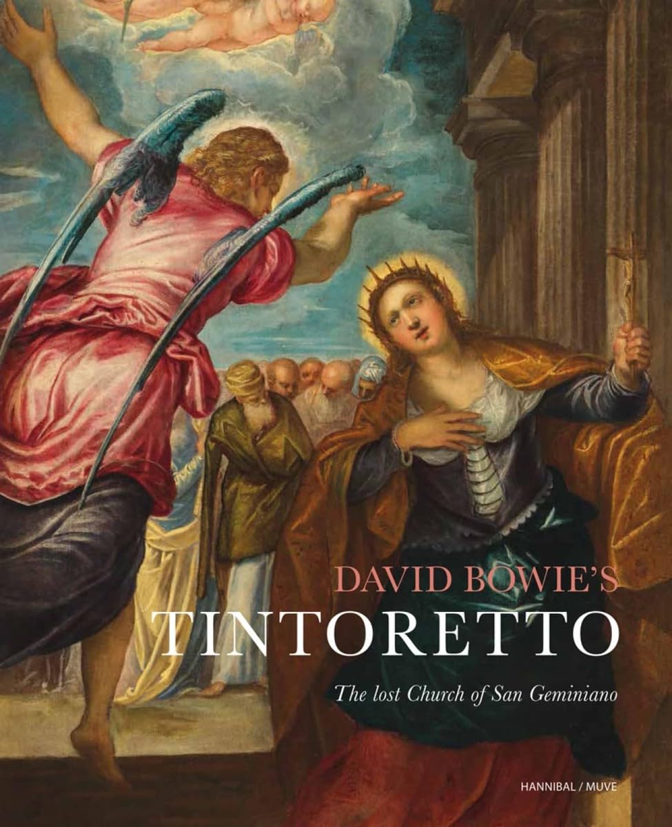 David Bowie's Tintoretto: The Lost Church of San Geminiano