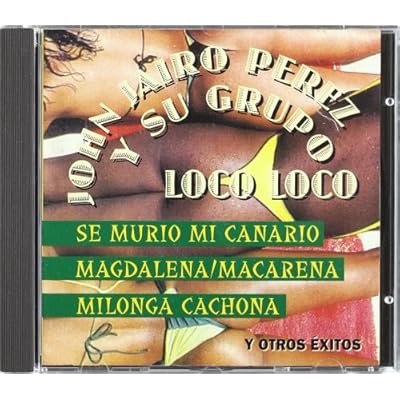 Y Su Grupo Loco Loco