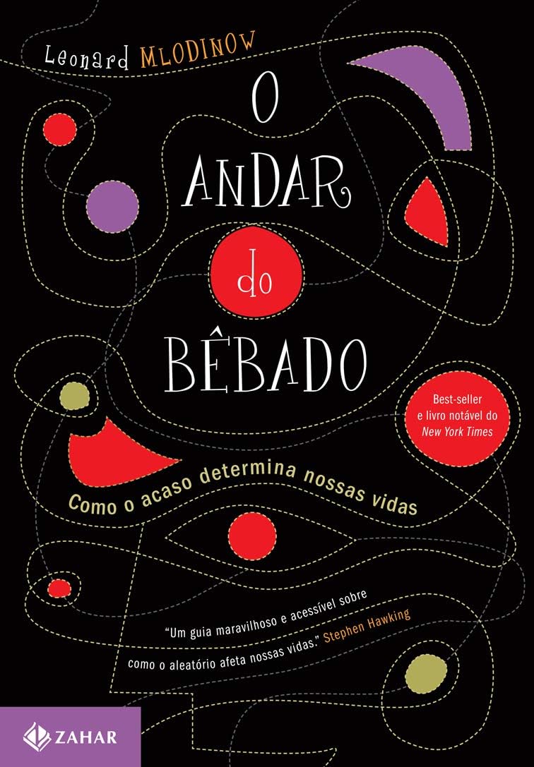 O ANDAR DO BEBADO - COMO O ACASO DETERMINA NOSSAS VIDAS - PORTUGUES BRASIL