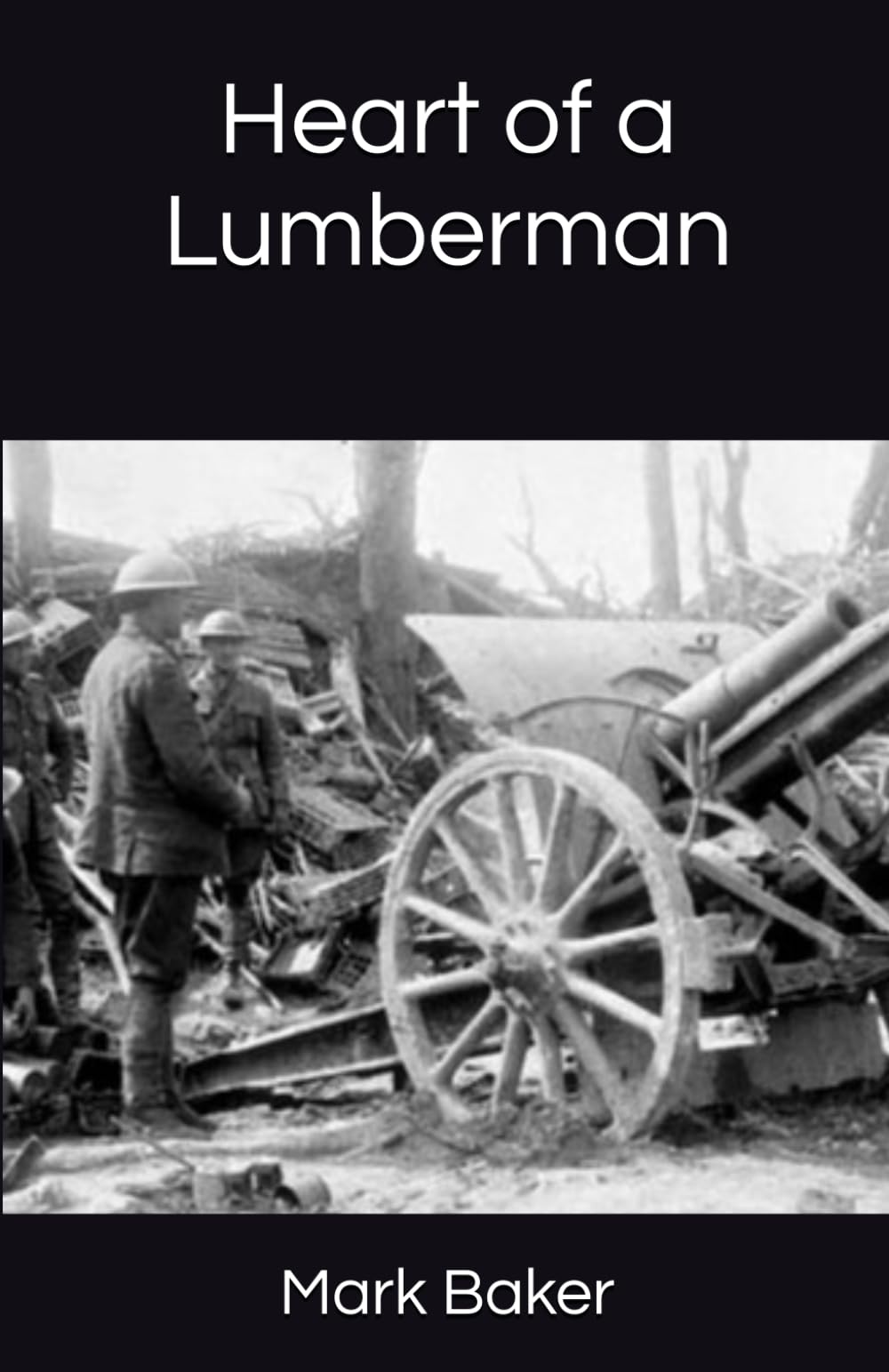 Heart of a Lumberman