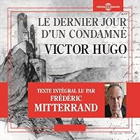 Le dernier jour d'un condamné livre audio