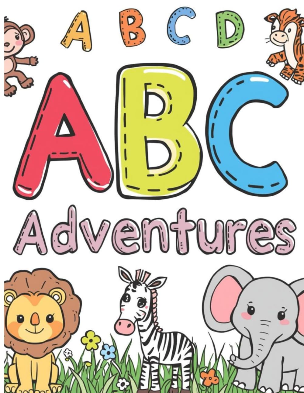 ABC Adventures Colouring Book: Fun Alphabet Activities for Ages 3–6