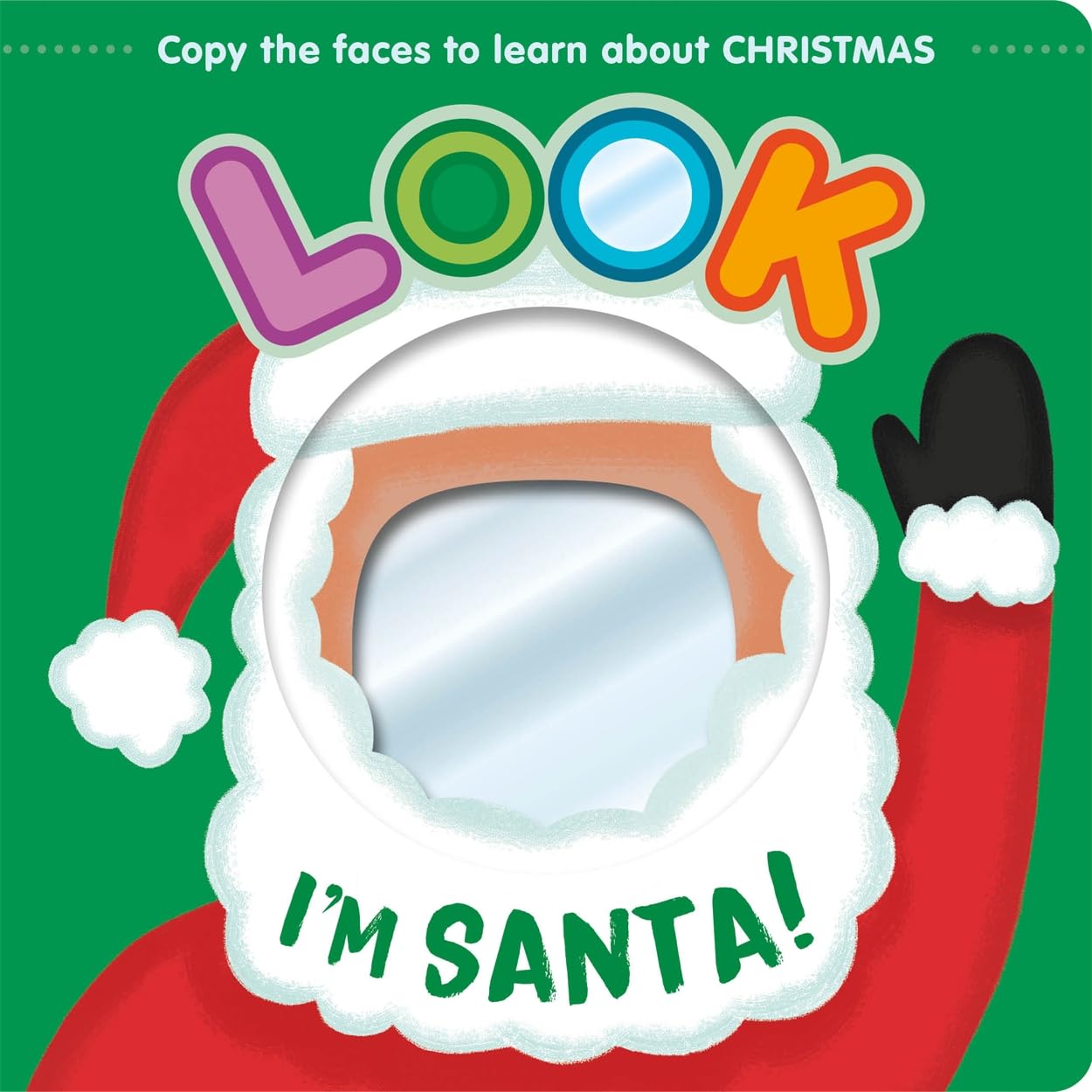 Look I'm Santa! by Igloo Books Ltd (Board book)