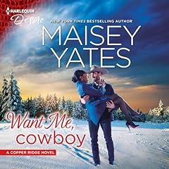 Want Me, Cowboy Audiolibro Por Maisey Yates arte de portada