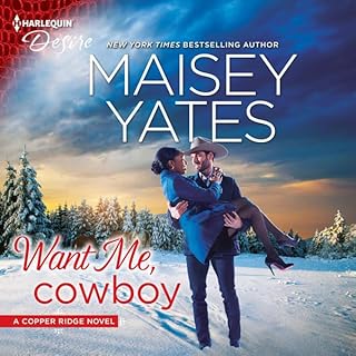 Want Me, Cowboy Audiolibro Por Maisey Yates arte de portada