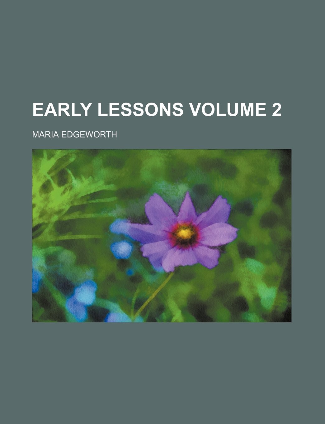 Early Lessons Volume 2