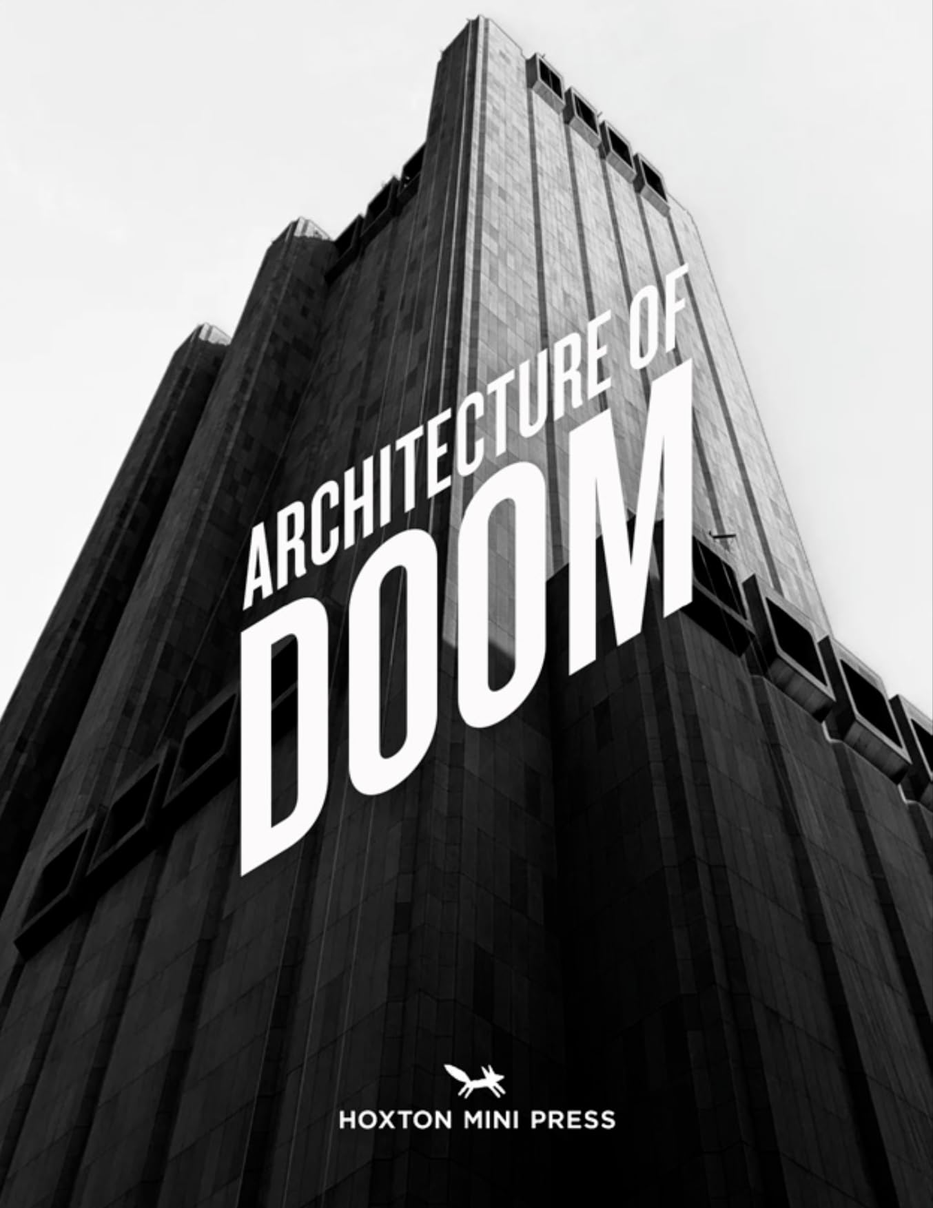 The Architecture of Doom by Hoxton Mini Press (Hardback Book)