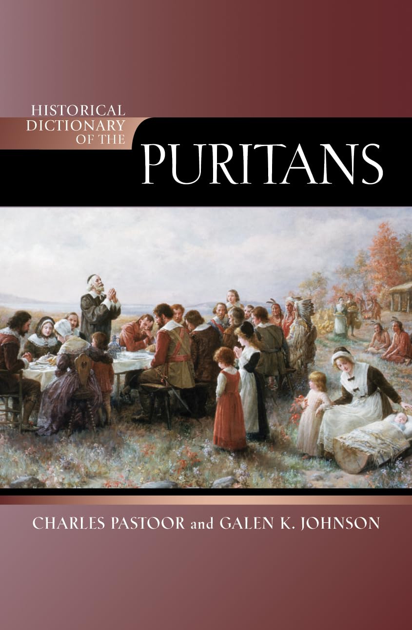 Buy Historical Dictionary of the Puritans โ BookShops.in