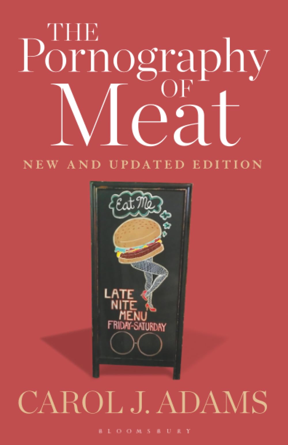 Pornography of Meat: New and Updated Edition, The