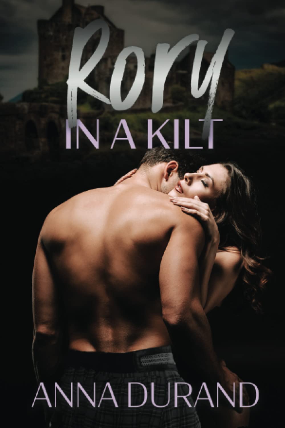 Buy Rory in a Kilt: 3 (The Ballachulish Trilogy) — BookShops.in
