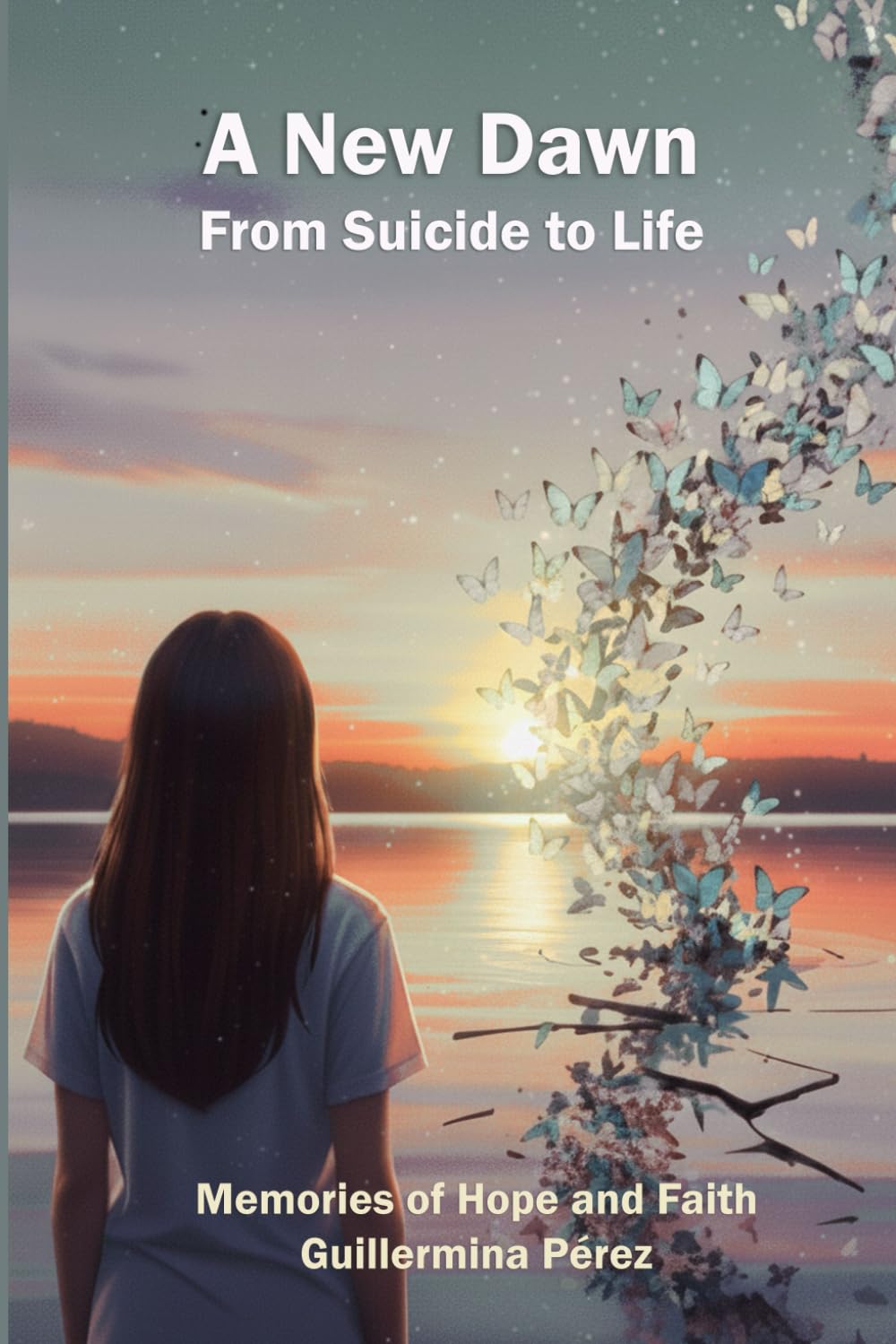 A New Dawn: From Suicide to Life