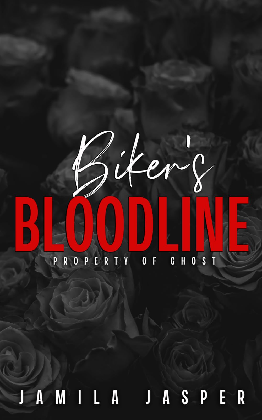 Biker's Bloodline: Property Of Ghost (Rebel Barbarians MC: A Dark Motorcycle Club Romance Series)