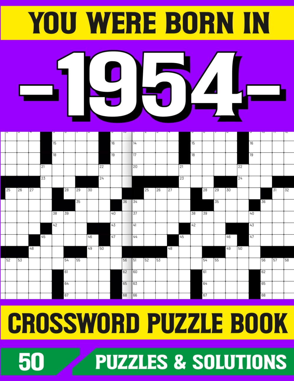 You Were Born In 1954 Crossword Puzzle Book: Fun Crossword Puzzle Book for 1954 Born with Brain Training