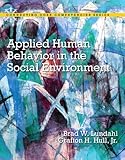 Applied Human Behavior in the Social Environment (Connecting Core Competencies)