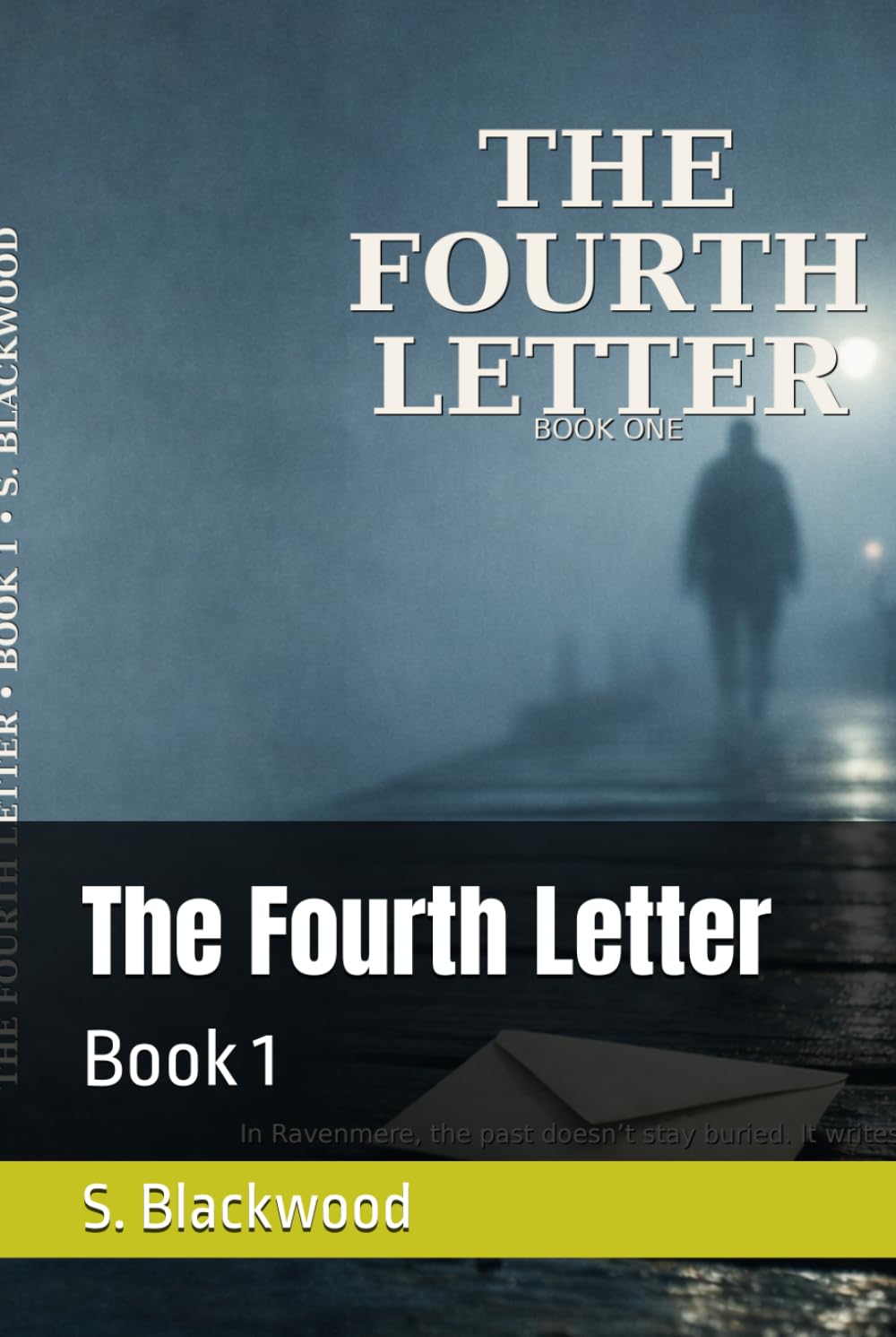 The Fourth Letter: Book 1