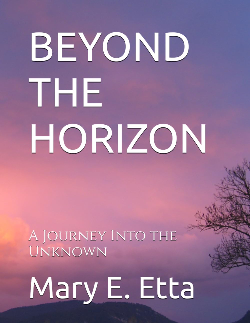 BEYOND THE HORIZON: A Journey Into the Unknown