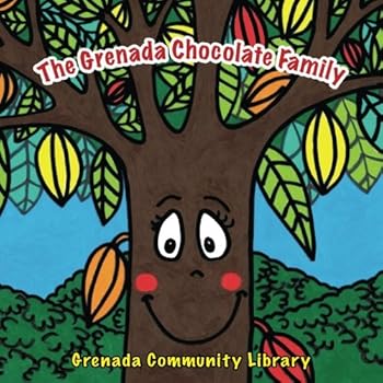 Paperback The Grenada Chocolate Family: A Mama LeSedi Story Book