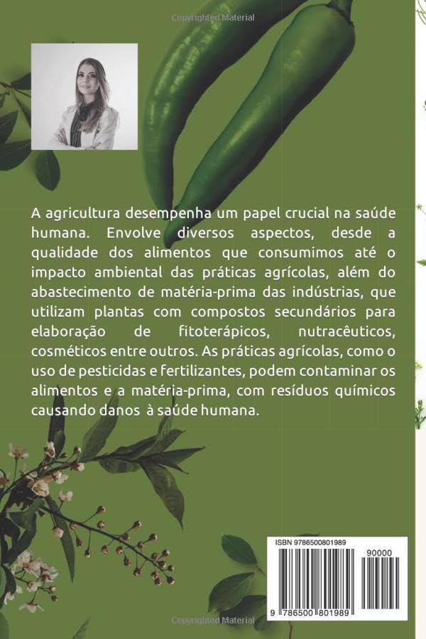 Miniatura 2 de AGRICULTURA E A SAÚDE HUMANA Nutracêuticos e Fitoterápicos como antioxidante e anti-inflamatório (Portuguese Edition)