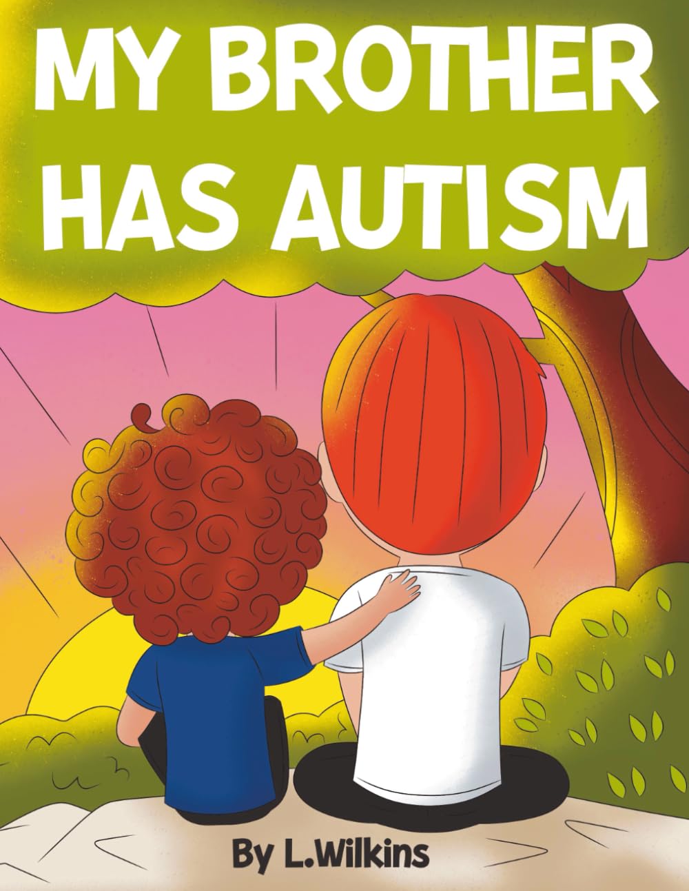 My Brother has Autism