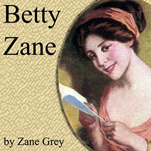 Amazon.co.jp Betty Zane (Audible Audio Edition) Zane Grey, Brian Grey, Jimcin Recordings
