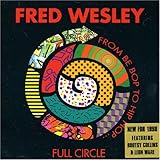 fred wesley and the jbs  Full Circle