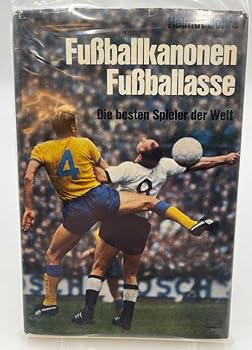 Hardcover Fu?ballkanonen, Fu?ballasse. Die besten Spieler de Book