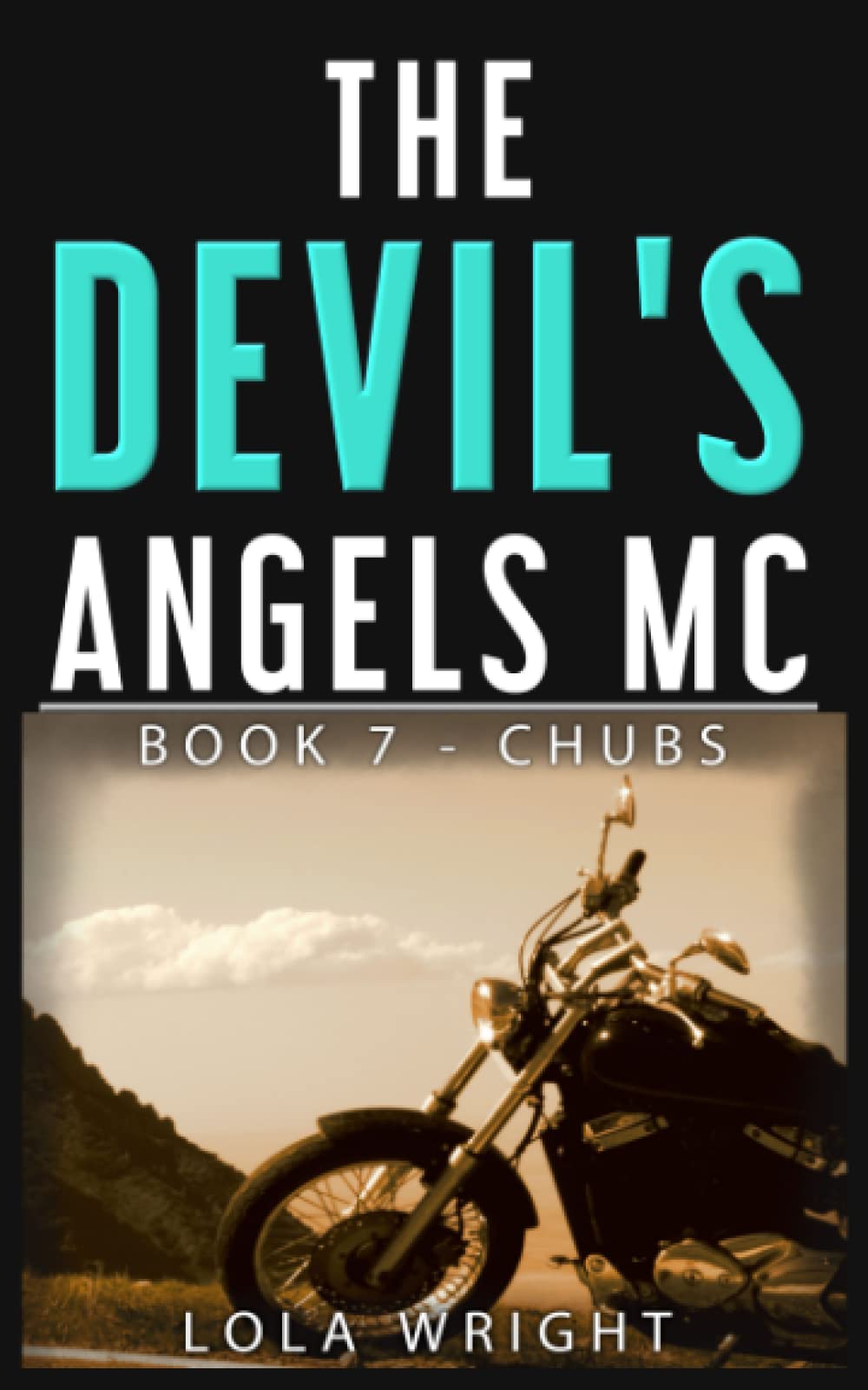 The Devil's Angels MC: Book 7 - Chubs