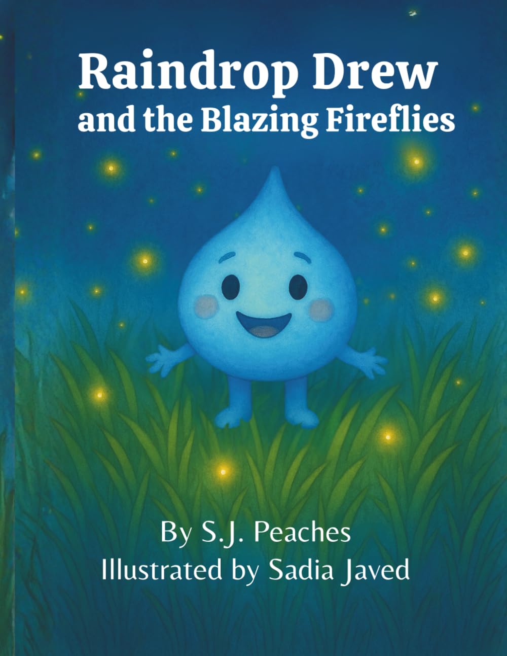 Raindrop Drew and the Blazing Fireflies (Raindrop Drew Adventures)