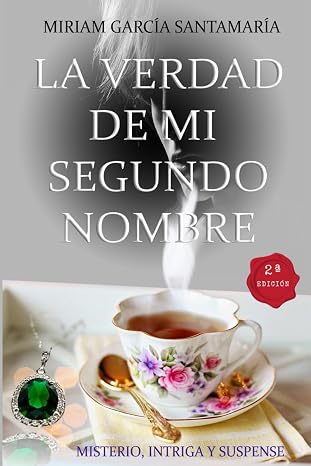 La verdad de mi segundo nombre (Los seleccionados)