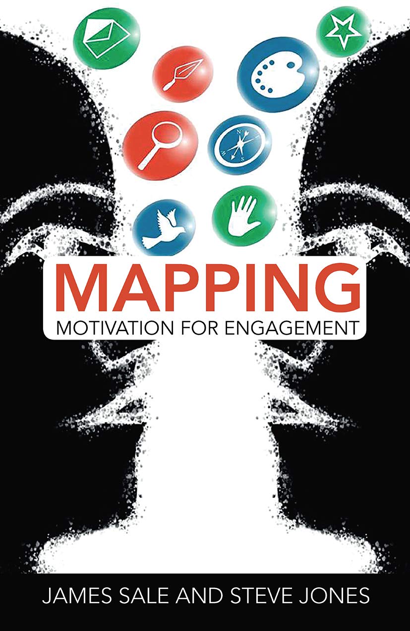 Mapping Motivation for Engagement (The Complete Guide to Mapping Motivation)