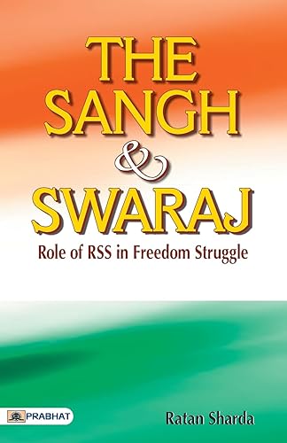 The Sangh &amp; Swaraj