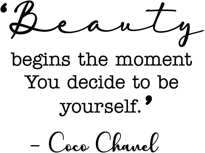 Vinyl Wall Art Decal Sticker “Beauty Begins The Moment You Decide to Be Yourself” - Inspirational Coco Chanel Quote Vinyl Decal for Home, Bedroom, Living Room, and Office Decor (22.5" x 32", Black)