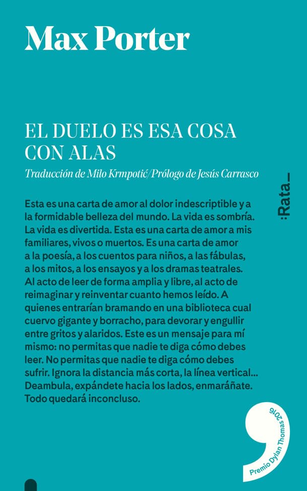El duelo es esa cosa con alas: 6 (rata/5)