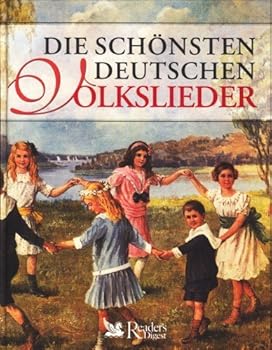 Hardcover Die schönsten deutschen Volkslieder [German] Book